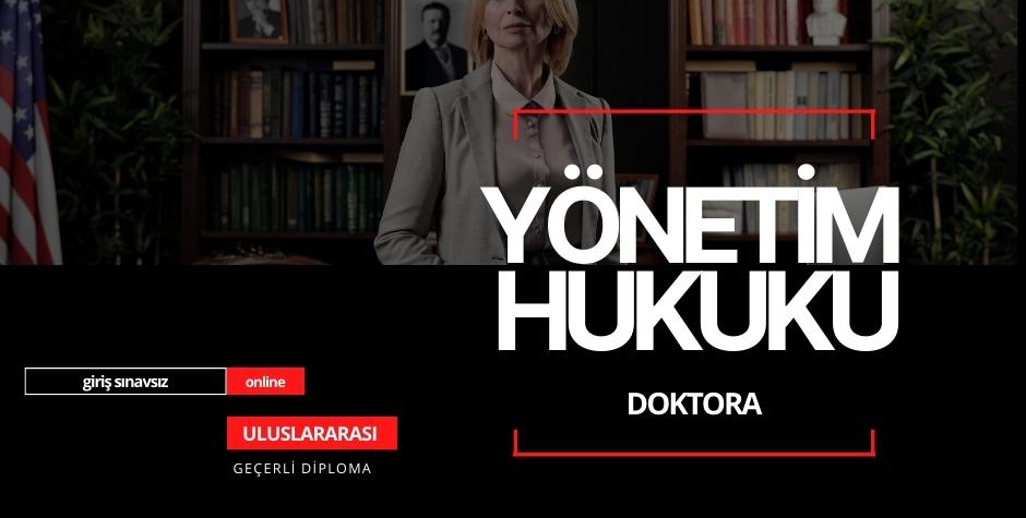 Doktora (Yönetim Hukuku)