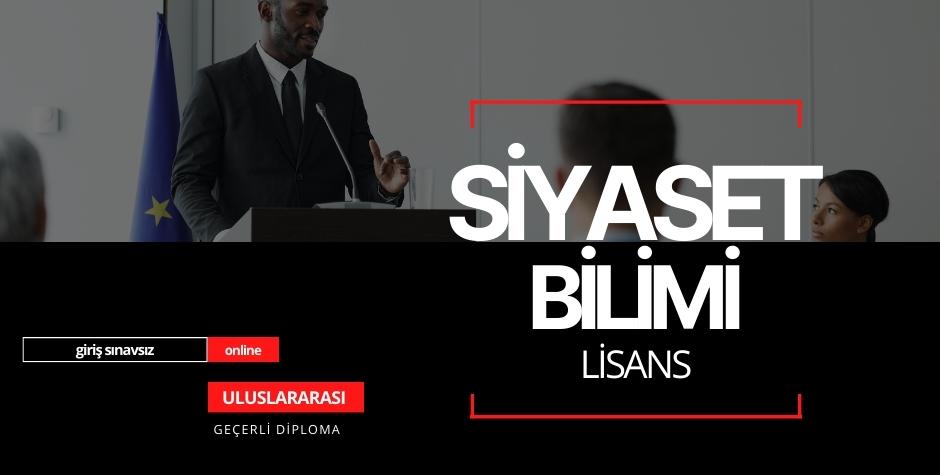  Lisans (Siyaset Bilimi)